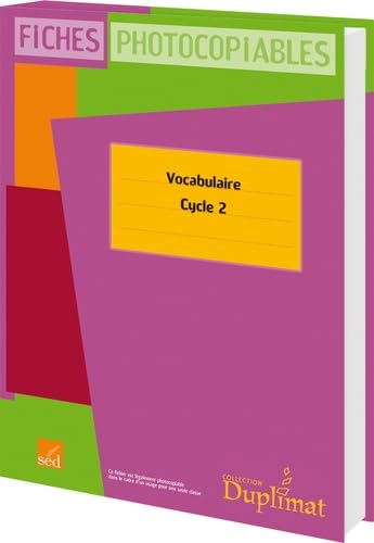 Vocabulaire Cycle 2: Fiches photocopiables book