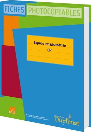 Espace et géométrie CP: Fiches photocopiables book
