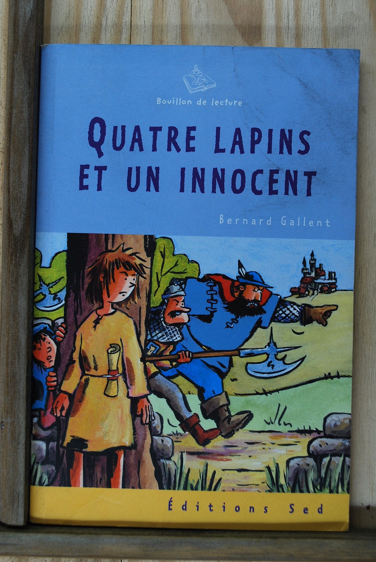 QUATRE LAPINS ET UN INNOCENT - 1 roman Professional & Reference Books