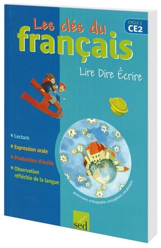 Lire Dire Ecrire CE2: Livre de l'élève book