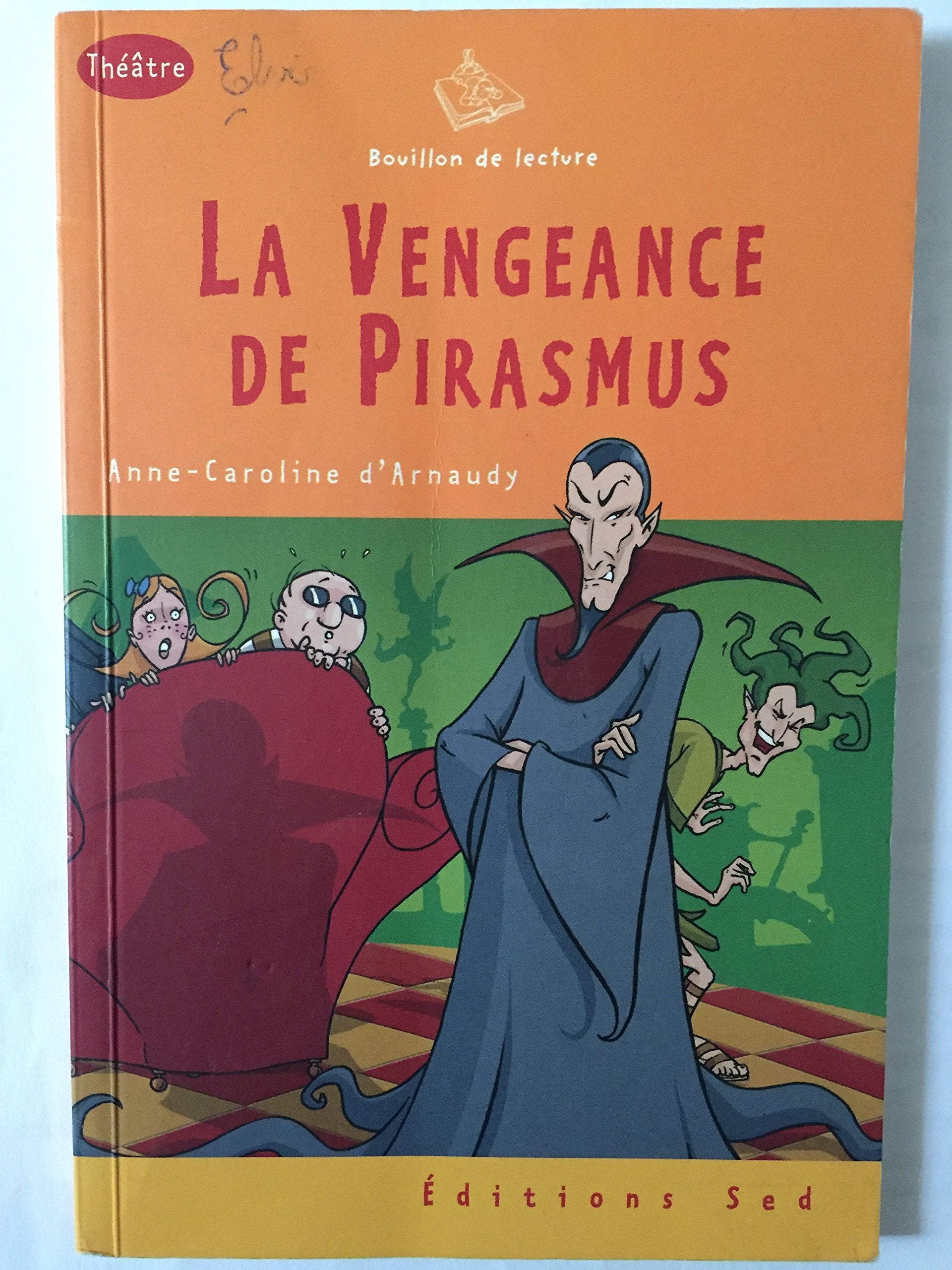 La vengeance de pirasmus-1 livre-cycle 3 Books