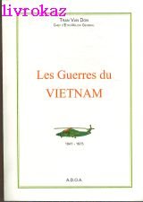 Les Guerres du Vietnam : un quart de siècle au Vietnam du Sud book
