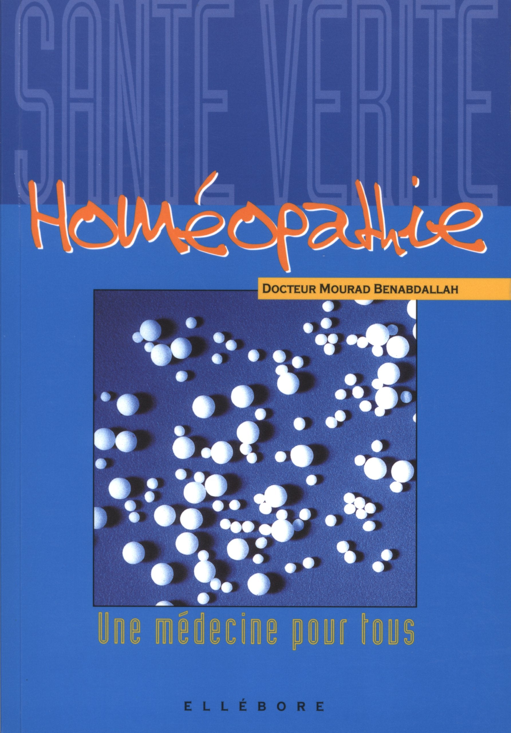 Homeopathie. Une Medecine Pour Tous Books