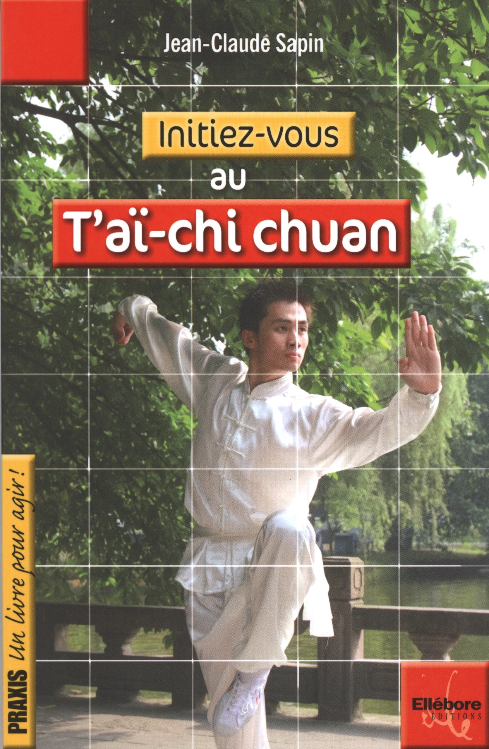 Initiez-vous au T'ai-Chi Chuan book