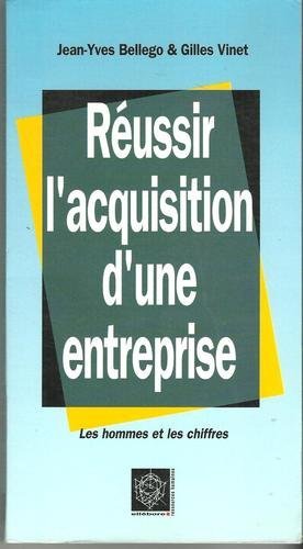 Réussir l'acquisition d'une entreprise book