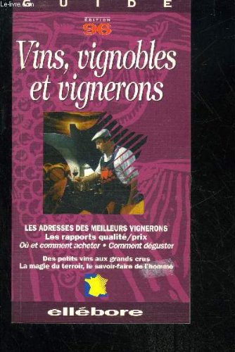 Guide des vins. Vignobles et vignerons book