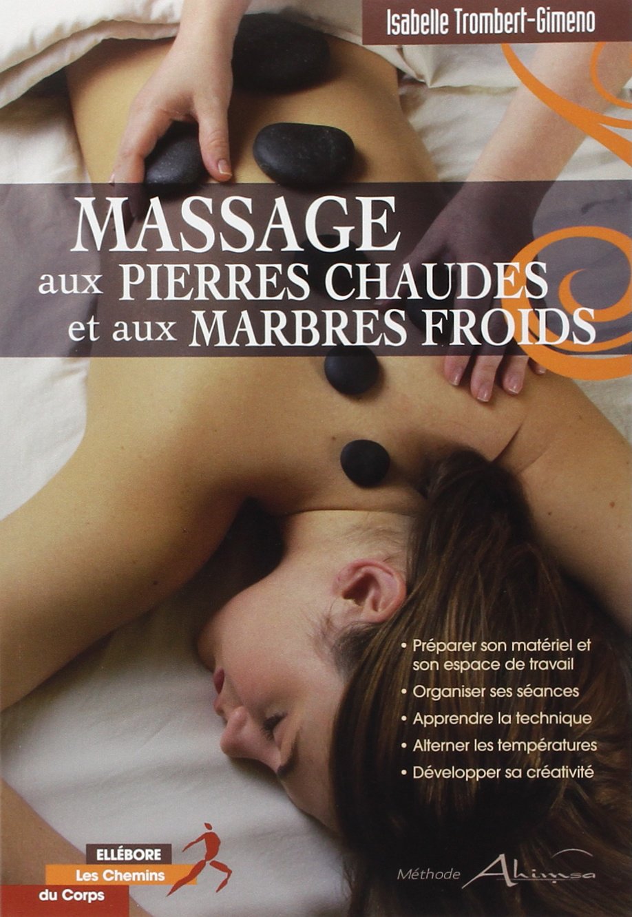 Massage aux pierres chaudes et aux marbres froids book