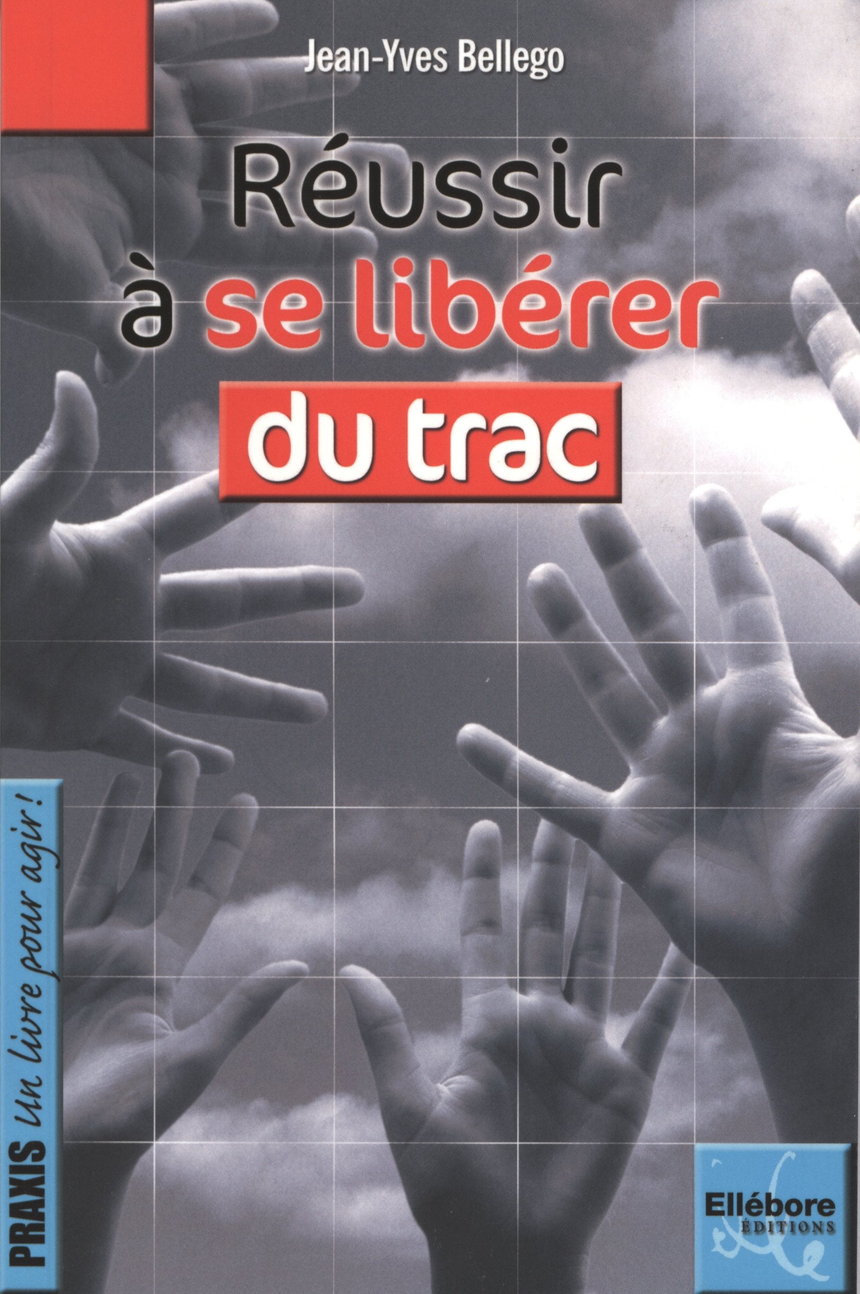 Réussir à se libérer du trac book