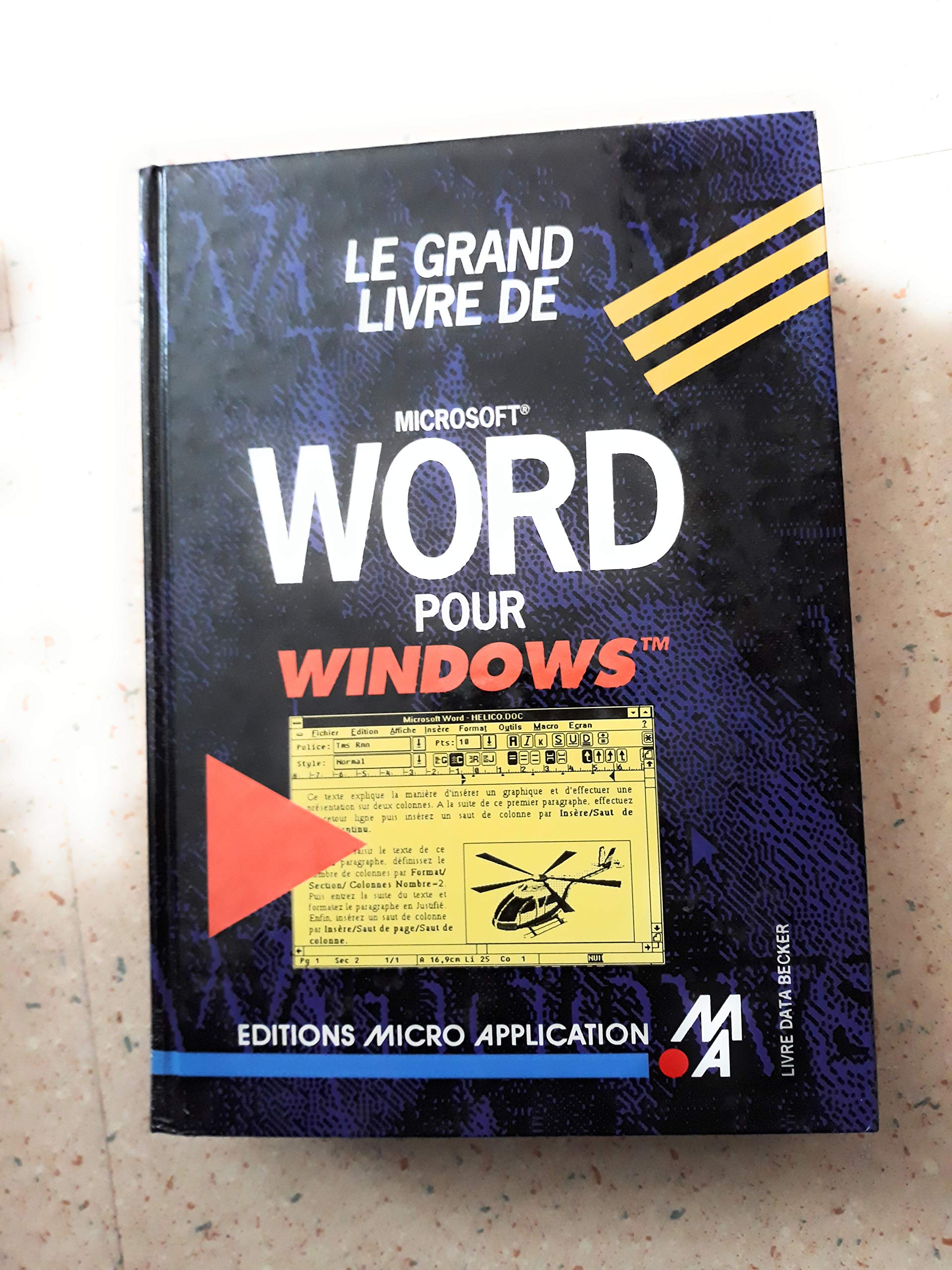 Le Grand livre de Word pour Windows book