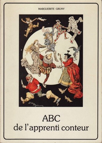 ABC de l'apprenti conteur : Quelques conseils et informations, quelques contes Books