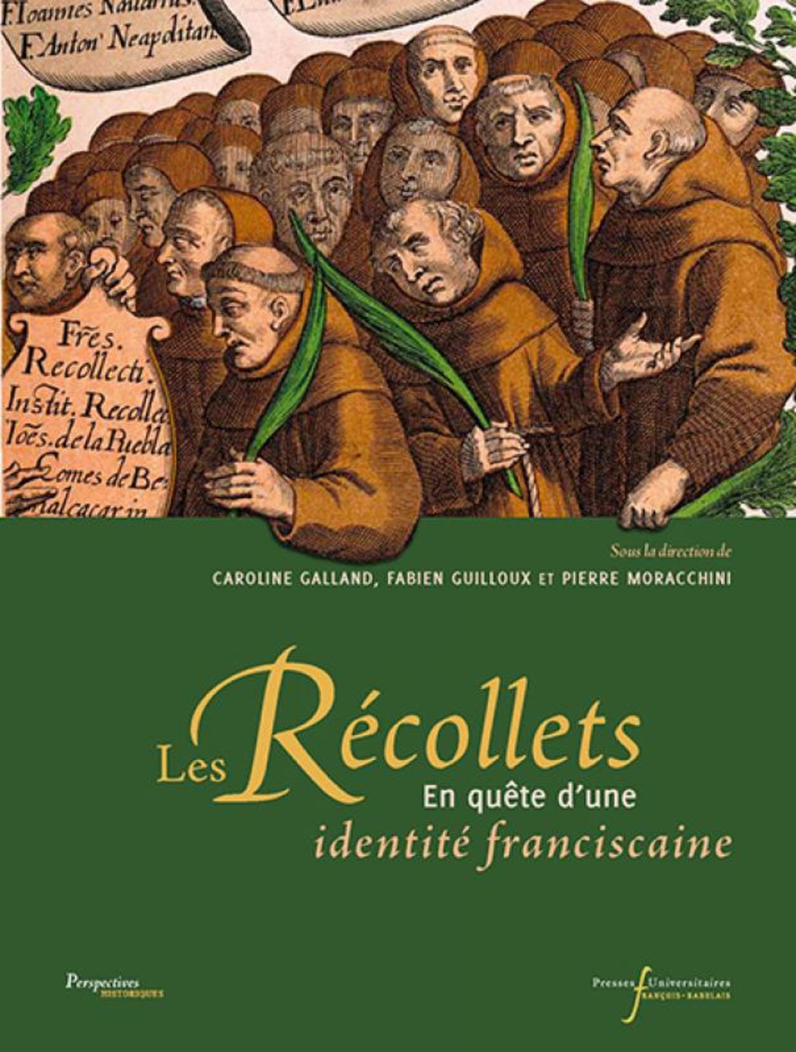 RECOLLETS: EN QUETE D'UNE IDENTITE FRANCISCAINE book