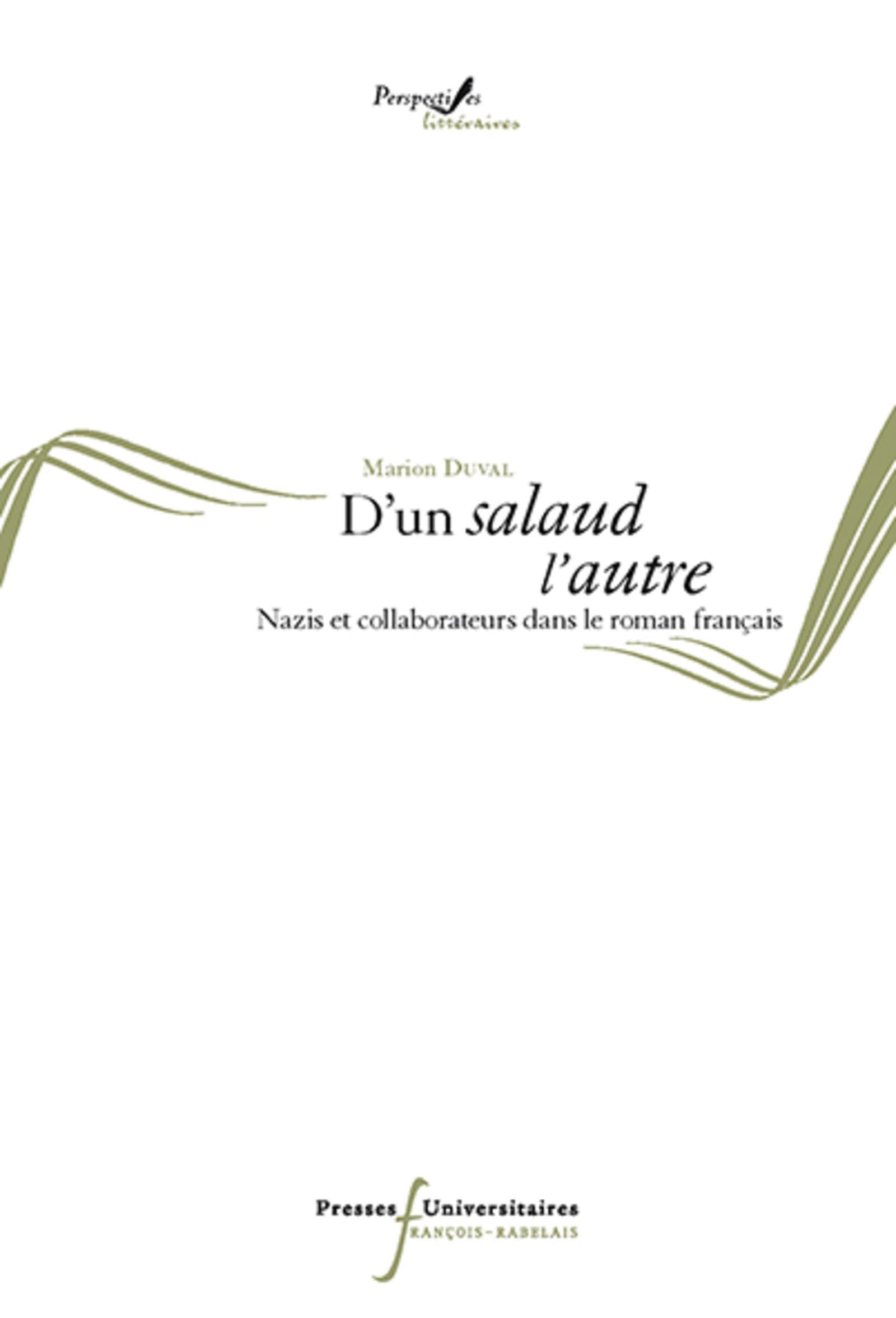 D'UN SALAUD L'AUTRE: NAZIS ET COLLABORATEURS DANS LE ROMAN FRAN9AIS book