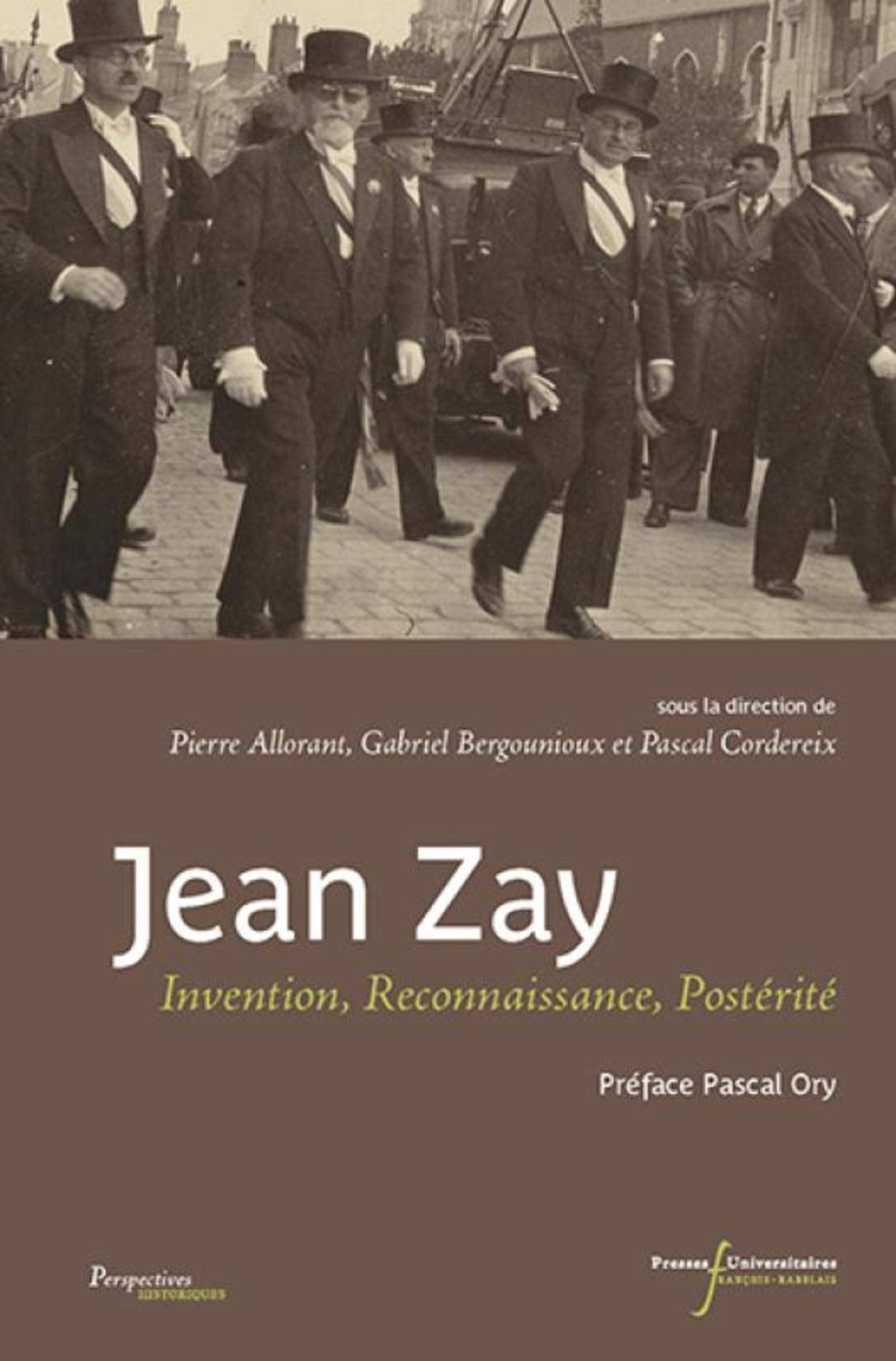 JEAN ZAY: INVENTION,RECONNAISSANCE, POSTERITE book