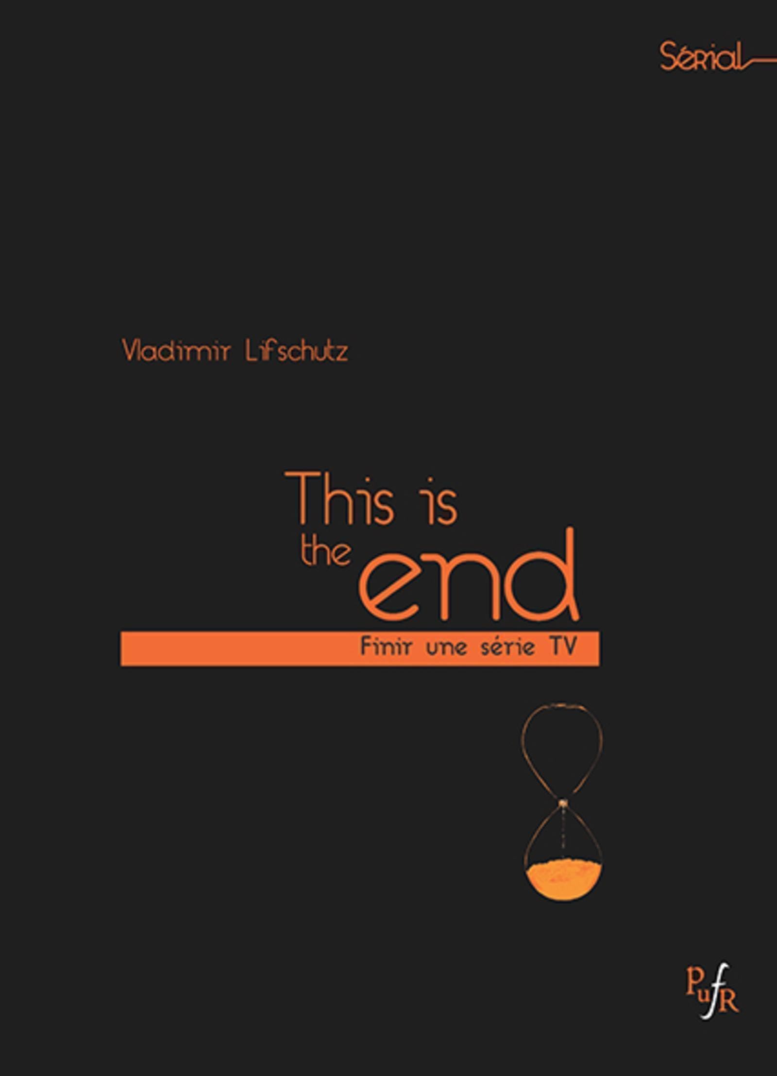 This is the end: Finir une série tv Film, Art & Culture