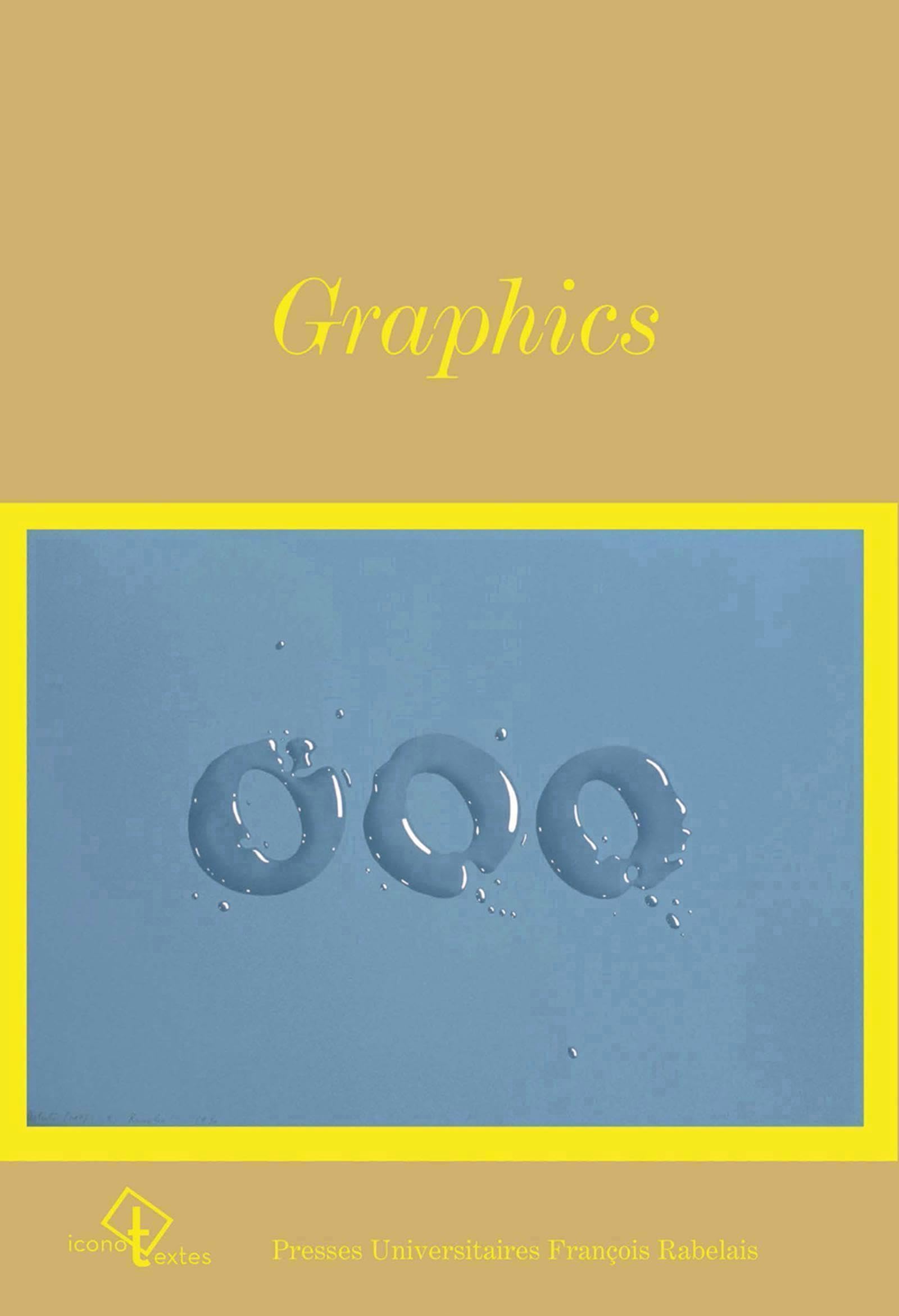 Graphics: Art et design graphique aux états-unis (1960-1980): George Maciunas, Ed Ruscha, Sheila Levrant de Bretteville book