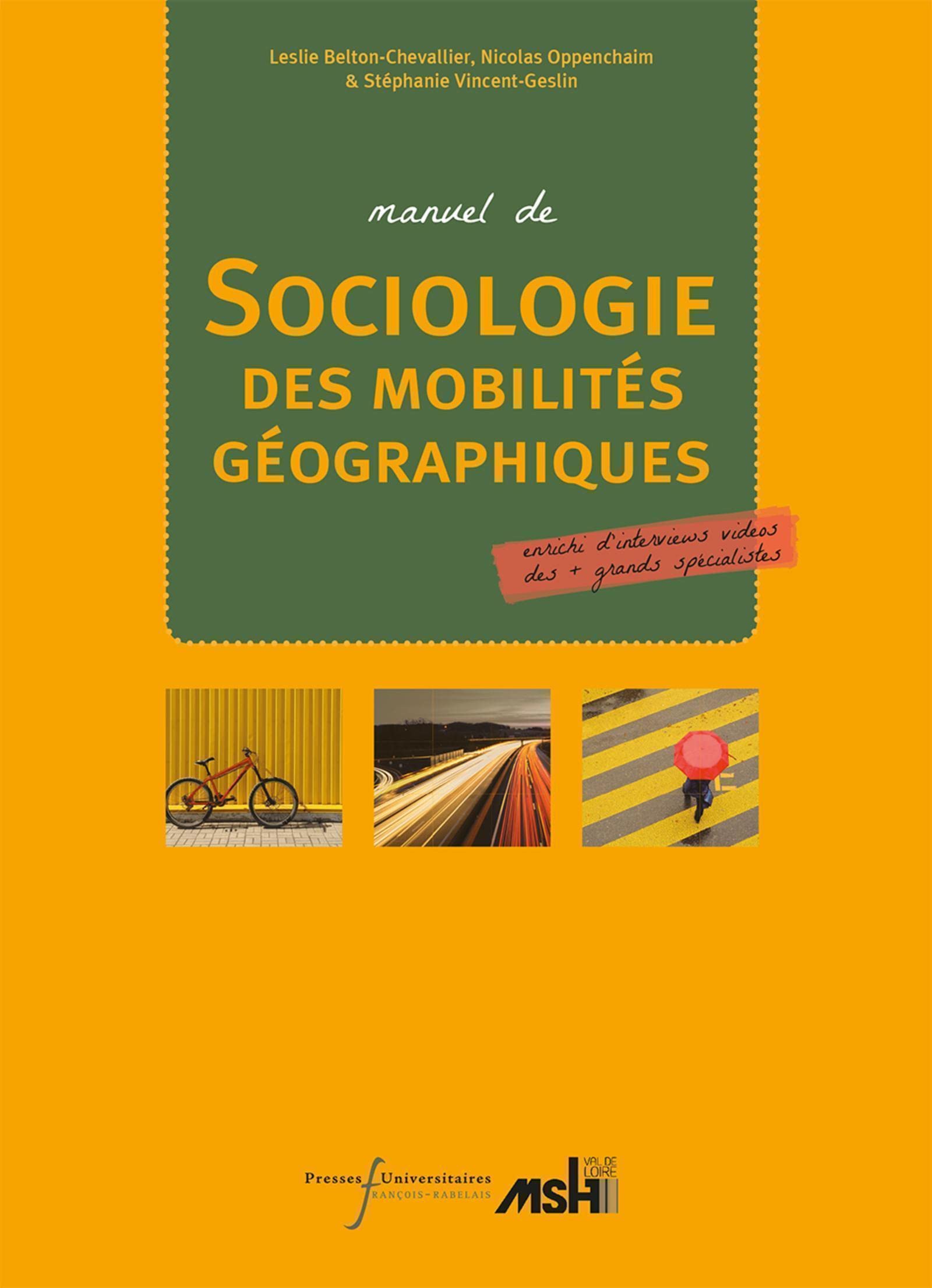 Manuel de sociologie des mobilités géographiques Social Sciences