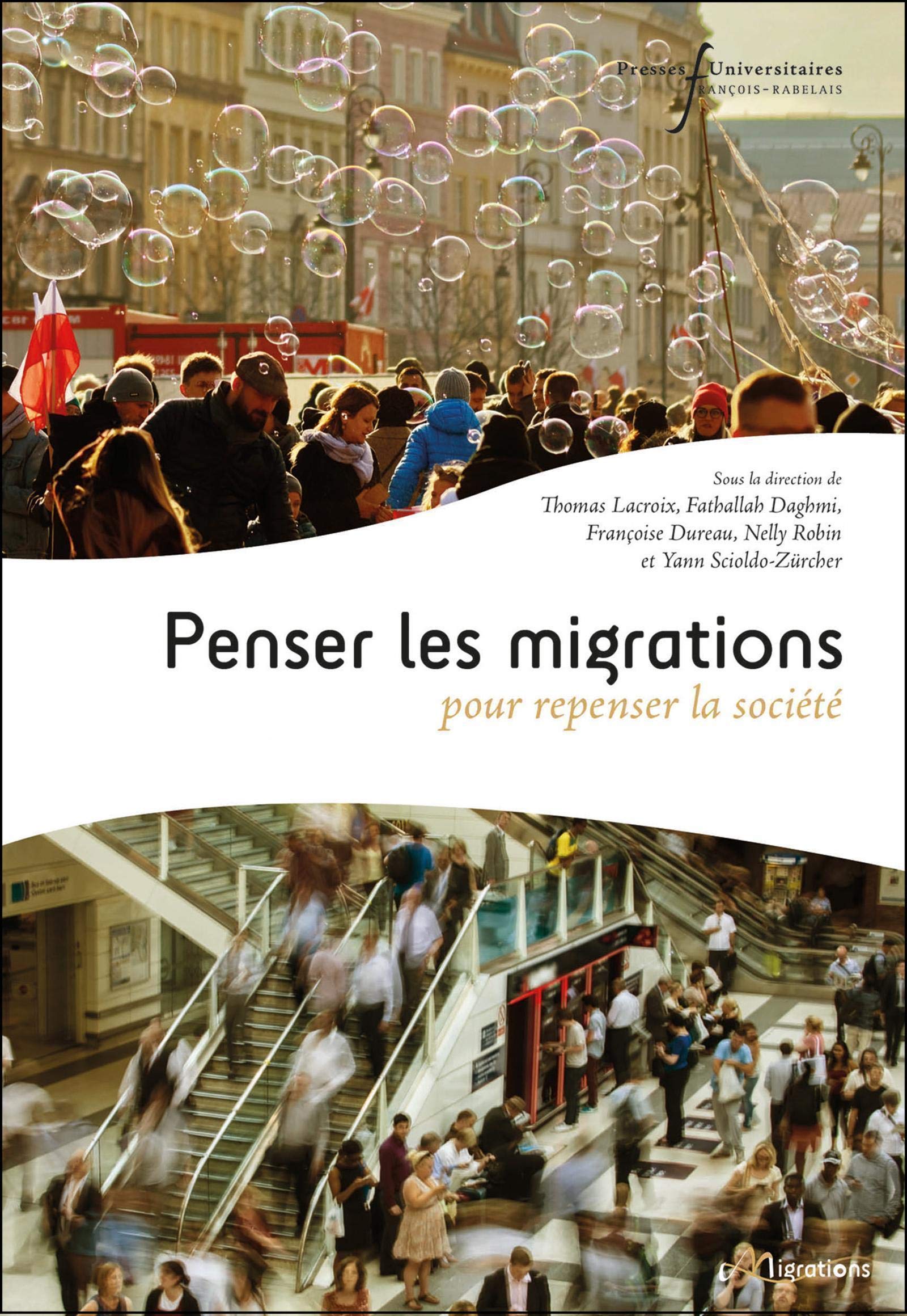 Penser les migrations pour repenser la société book