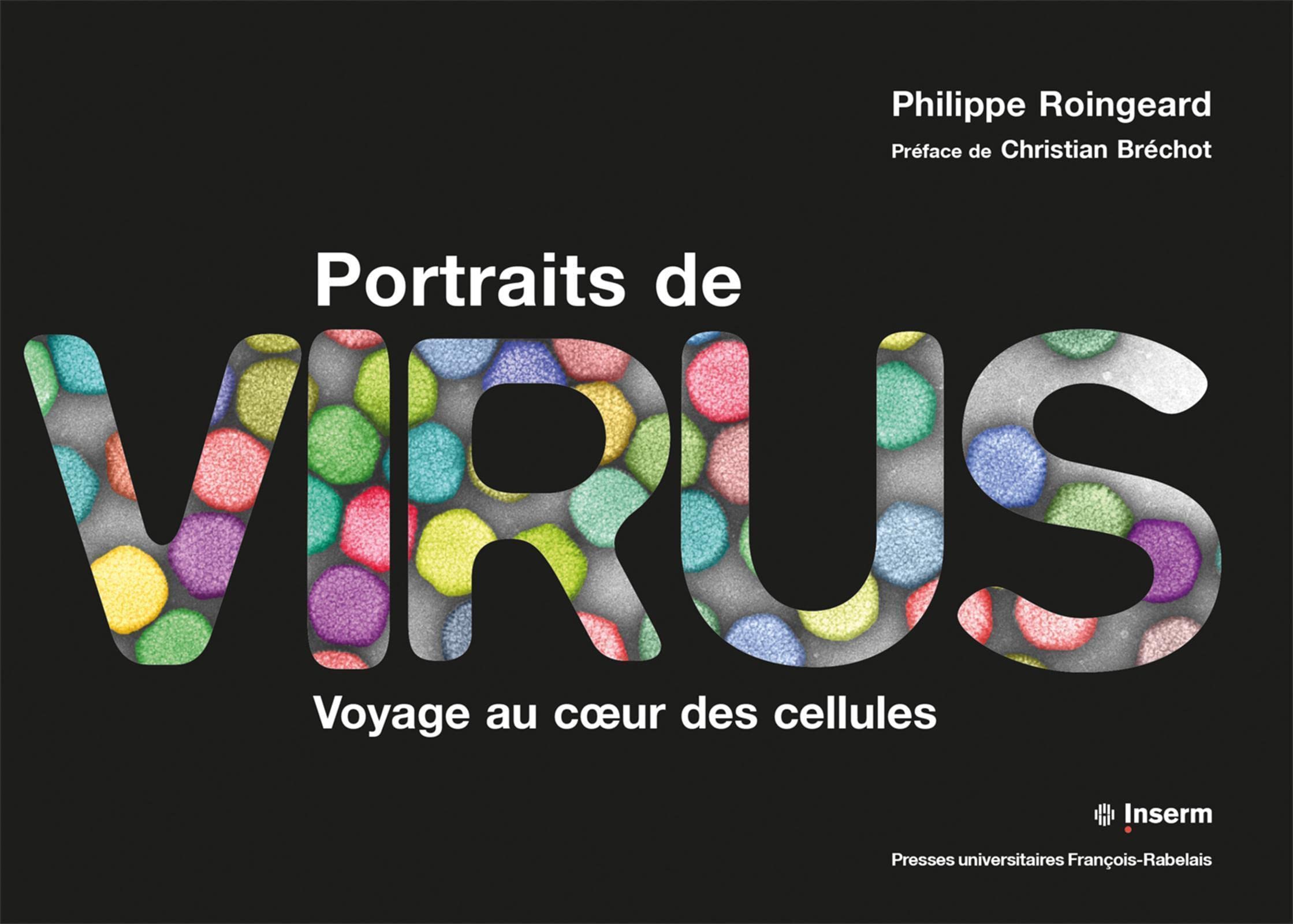 Portraits de virus: Voyage au coeur des cellules Natural Sciences