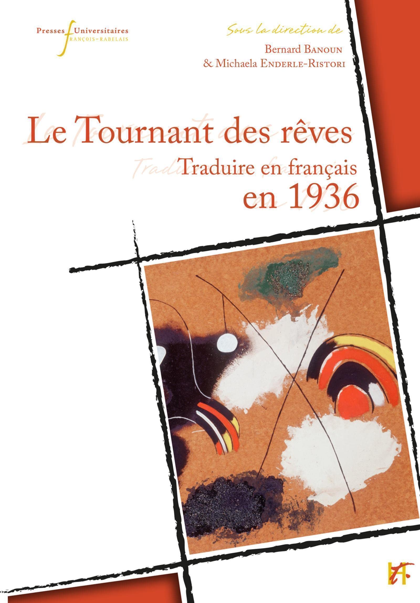 Le tournant des rêves: Traduire en français en 1936 book