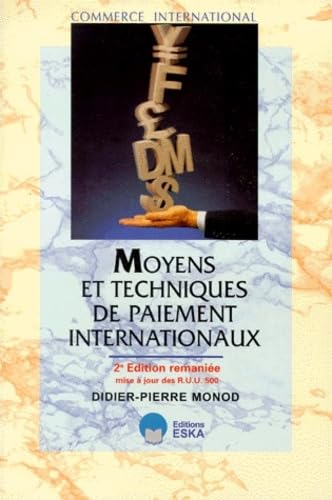 Moyens et techniques de paiement internationaux, 2e édition remaniée book