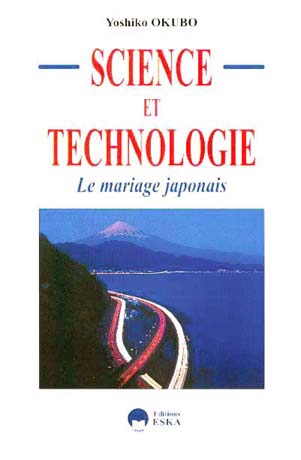 Science et technologie : le mariage japonais book