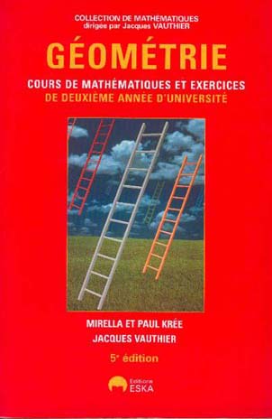 Exercices résolus de mathématiques : deuxième année de DEUG. Vol. 2. Géométrie Mathematics