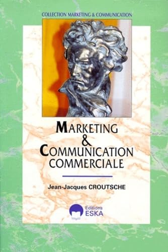 MARKETING ET COMMUNICATION COMMERCIALE book