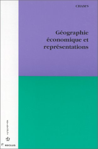 Product Image: Géographie économique et représentations