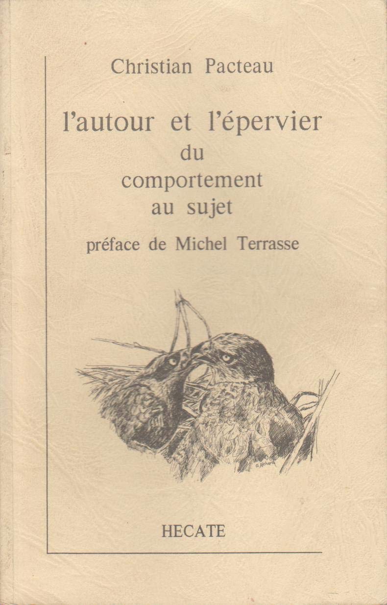L'Autour et l'épervier : Du comportement au sujet book