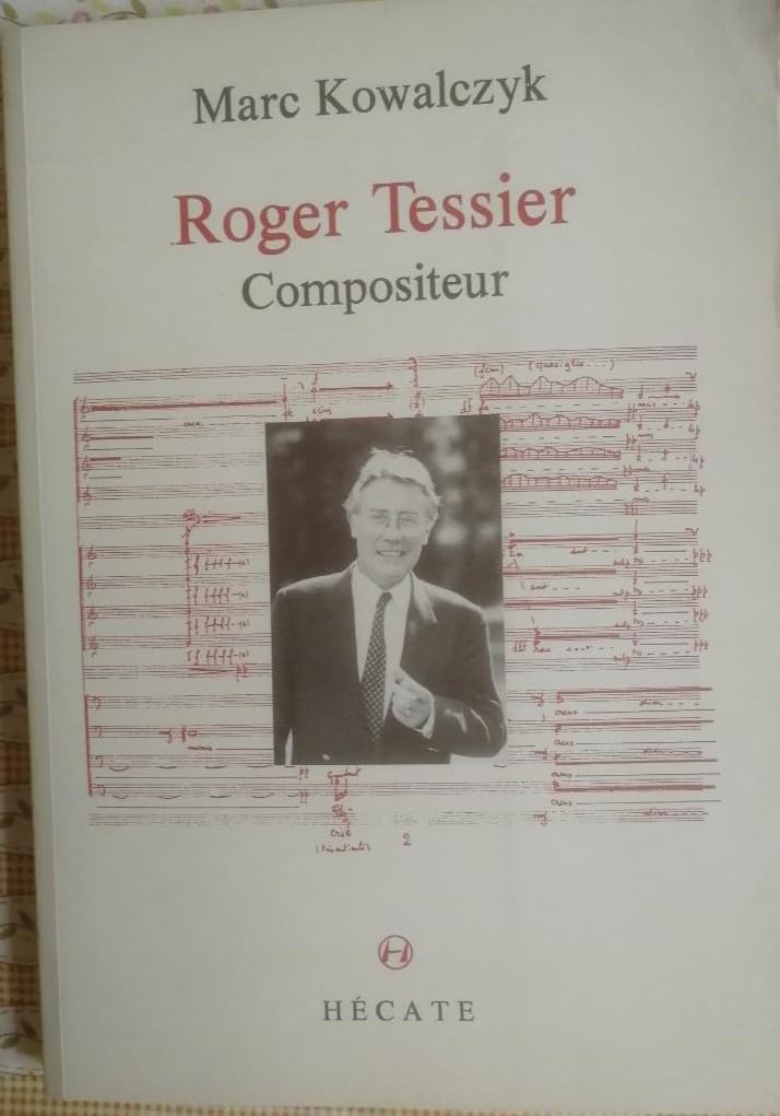 Product Image: Roger Tessier : compositeur