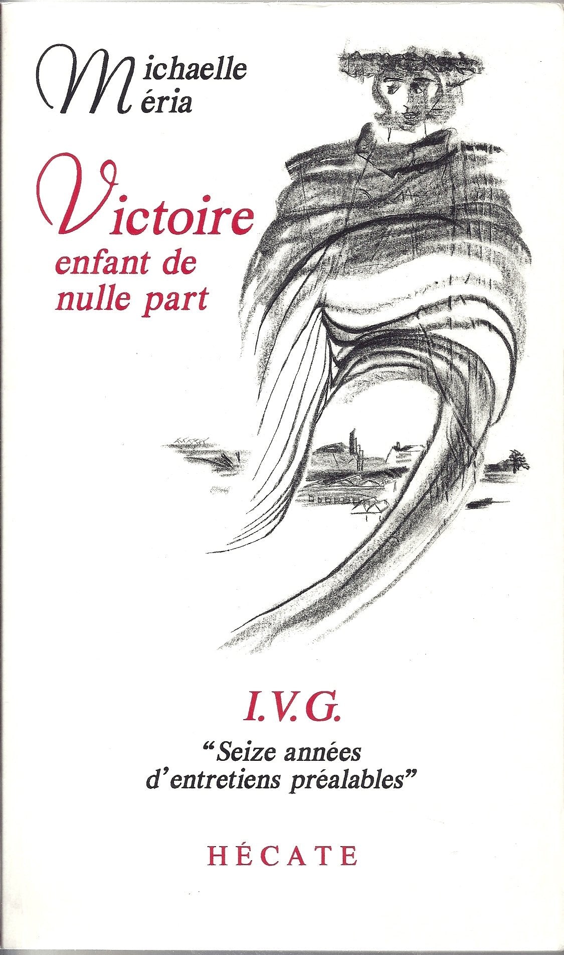 Victoire, enfant de nulle part : Témoignage book