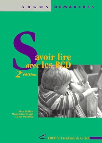Savoir lire avec les bibliothèques centres documentaires.: 2ème édition Books