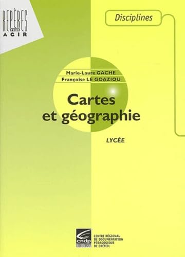 Cartes et géographie: Lycée Books