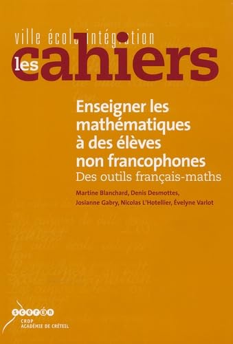 Enseigner les mathématiques à des élèves non francophones book