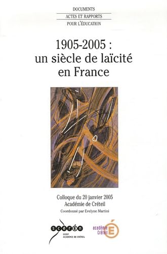 1905-2005 : un siècle de laïcité en France Books