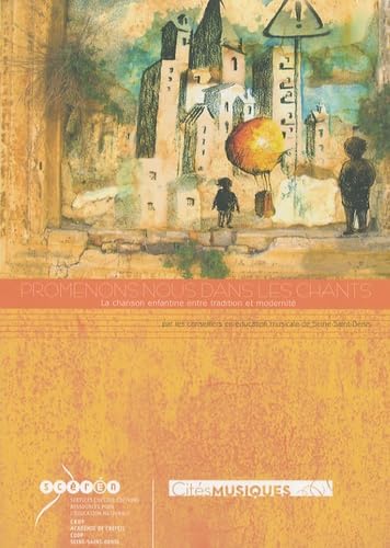 Promenons-nous dans les chants: La chanson enfantine entre tradition et modernité Books