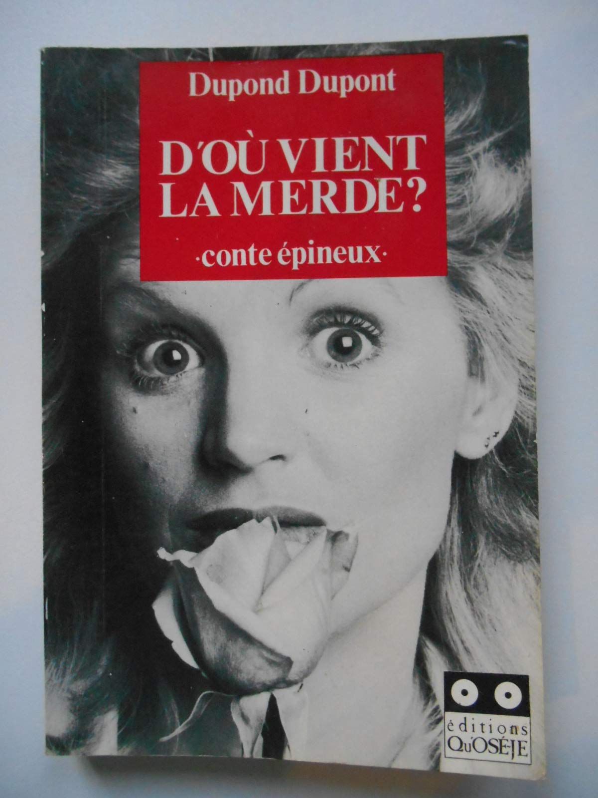 D'où vient la merde ? Books