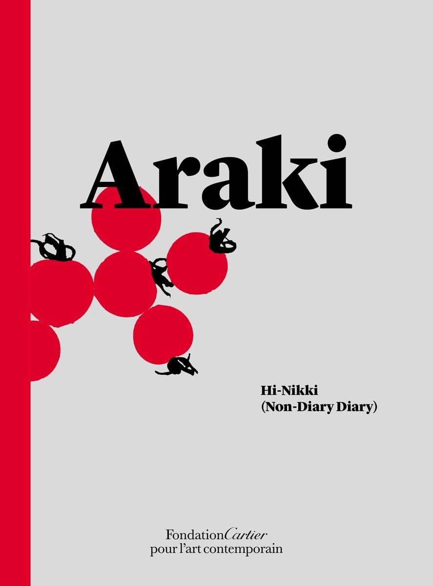 Nobuyoshi Araki: Hi-Nikki (Non-Diary Diary) Social Sciences