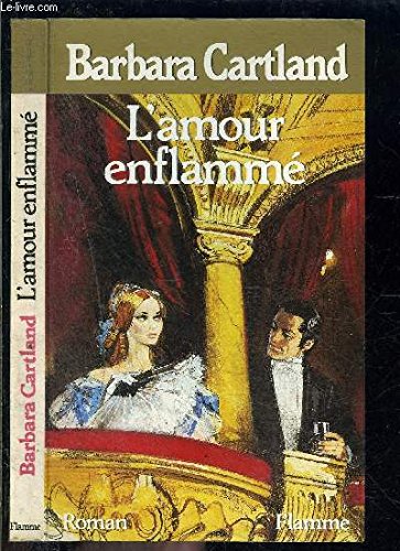 L'Amour enflammé (Flamme) book