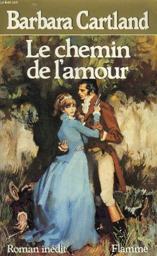 Le Chemin de l'amour (Flamme) book