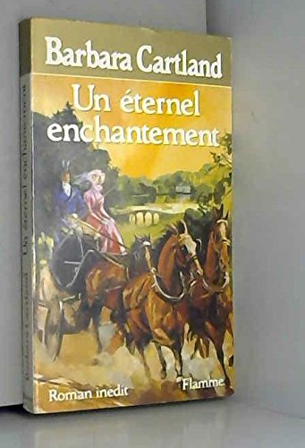 Un Éternel enchantement (Flamme) book