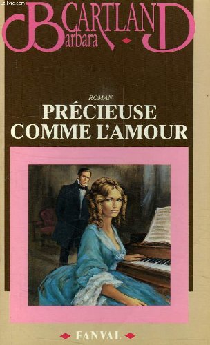 Precieuse comme l'amour : roman (Fanval) Books
