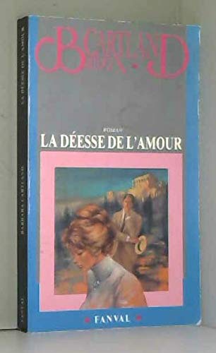 La deesse de l'amour / roman (Fanval) Books