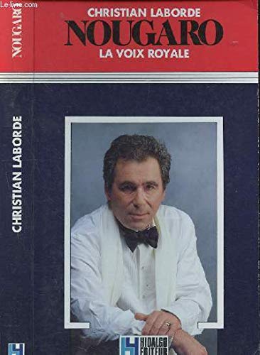 Nougaro : la voix royale book