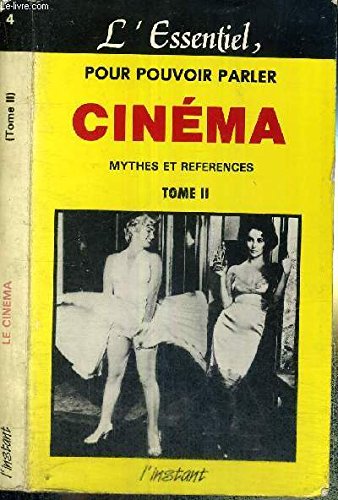 Pour pouvoir parler cinéma, mythes et références tome 2. Books