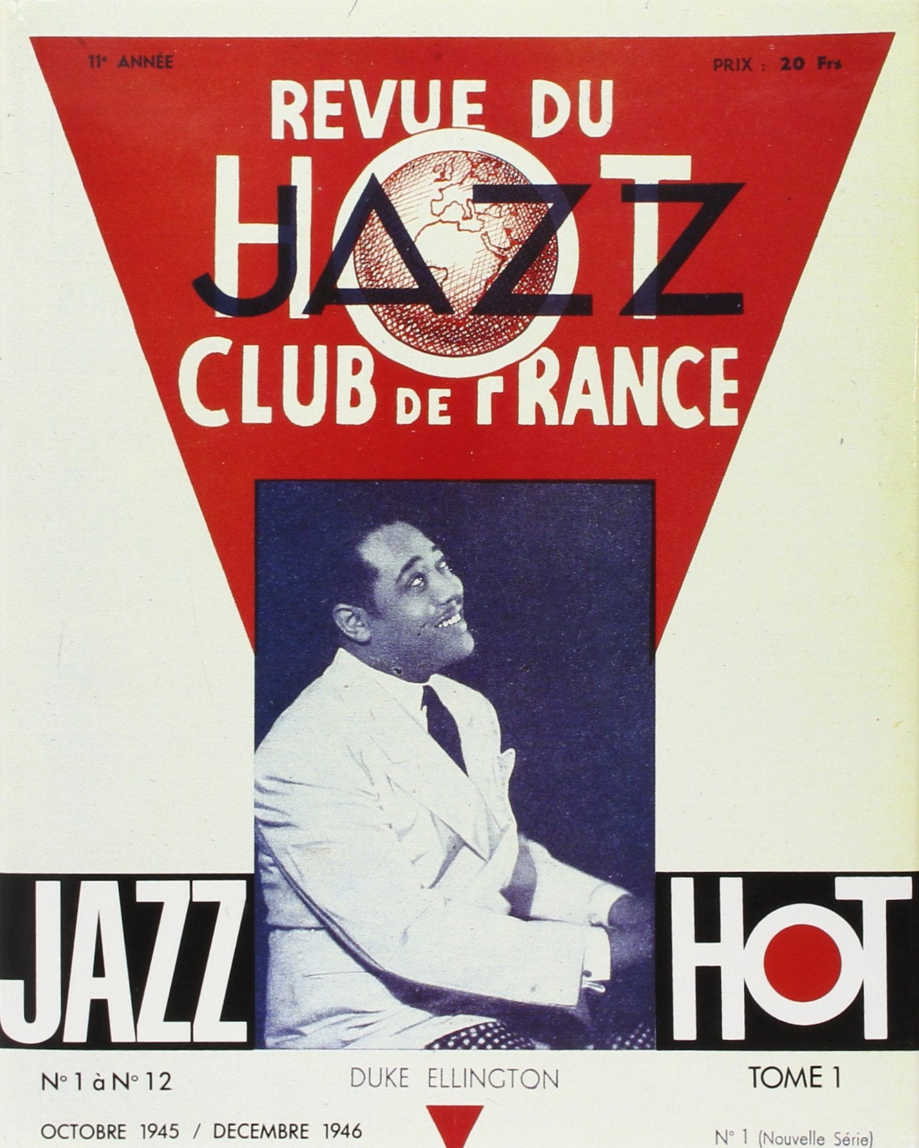 Revue du Jazz Hot Club de France : n°1 à n°12 (octobre 1945 à décembre 1946) Books