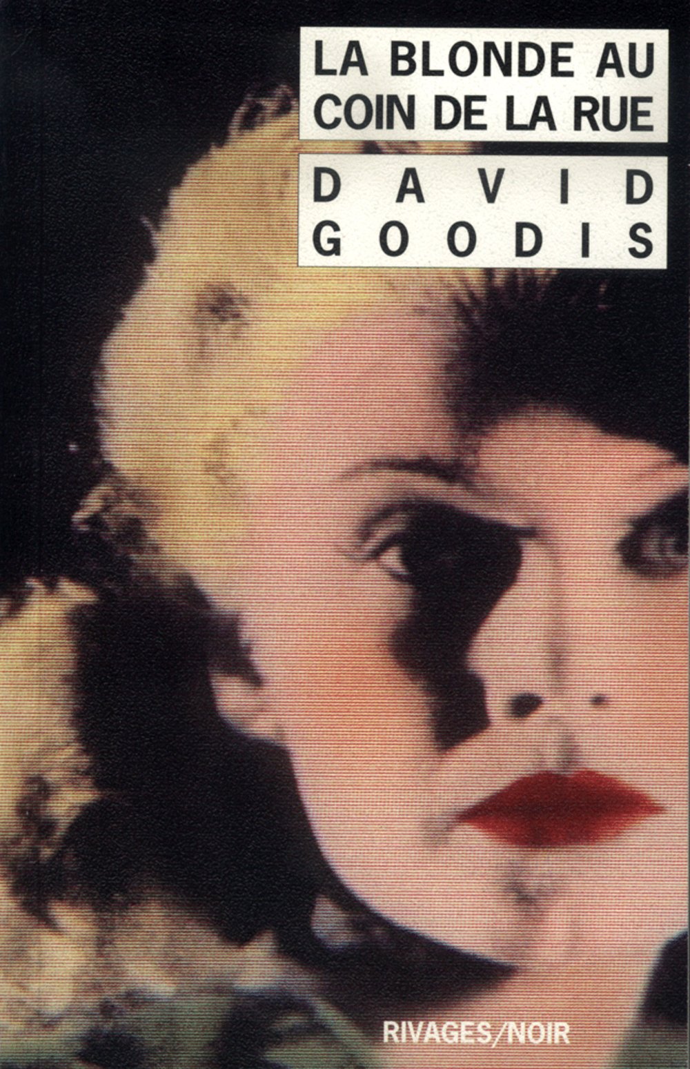 La blonde au coin de la rue book
