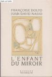 L'Enfant du miroir: [entretiens book