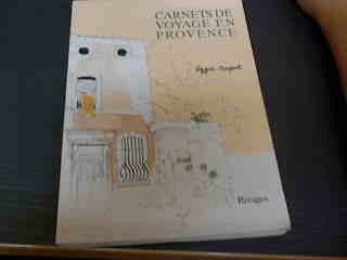 Carnets de voyage en Provence book