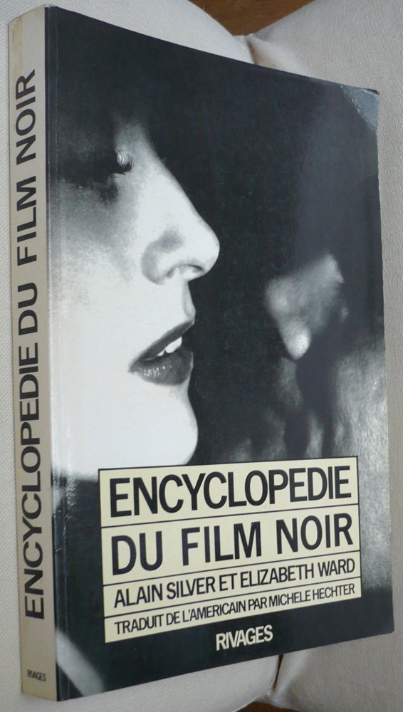 Encyclopédie du film noir book